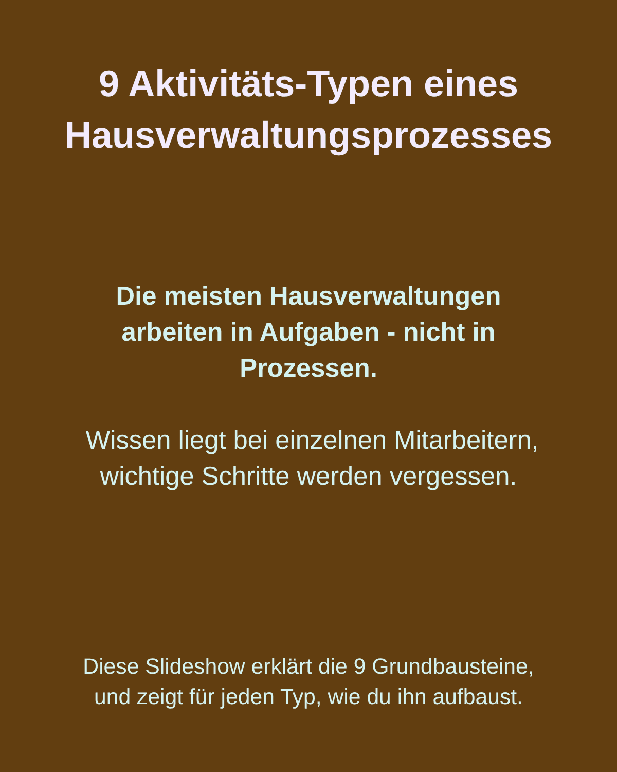 Arbeitest du in Aufgaben oder in Prozessen?